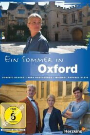 Ein Sommer in Oxford 2018 one on netflix