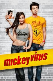 Mickey Virus 2013 one on netflix
