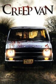 Creep Van 2012 one on netflix