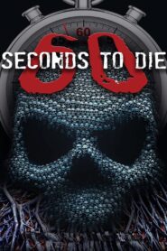 60 Seconds to Die 2017 one on netflix