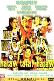 Hataw Tatay Hataw 1994 one on netflix