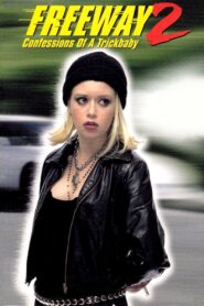 Freeway II: Confessions of a Trickbaby 2000 one on netflix