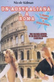 An Australian in Rome 1987 one on netflix