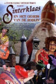 Sinterklaas en het Geheim van de Robijn 2004 one on netflix