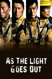 As the Light Goes Out 2014 one on netflix