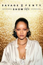 Savage X Fenty Show Vol. 2 2020 one on netflix