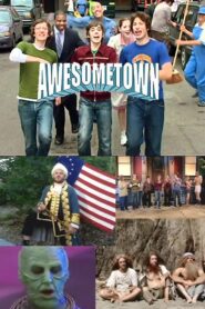Awesometown 2006 one on netflix
