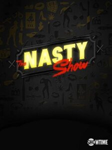The Nasty Show Volume II Hosted by Brad Williams 2017 one on netflix