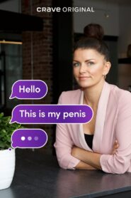 Hi, This Is My Penis 2021 one on netflix