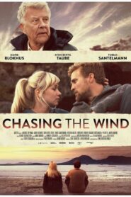 Chasing the Wind 2013 one on netflix