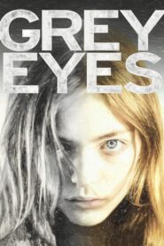 Grey Eyes 2018 one on netflix