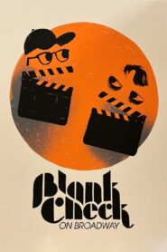 Blank Check on Broadway 2024 one on netflix