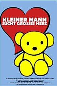 Kleiner Mann sucht großes Herz 2001 one on netflix