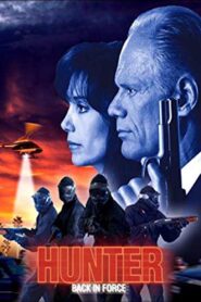 Hunter: Back in Force 2003 one on netflix
