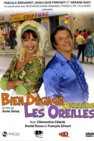 Bien dégagé derrière les oreilles 2005 one on netflix