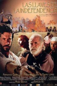 Las llaves de la independencia 2005 one on netflix