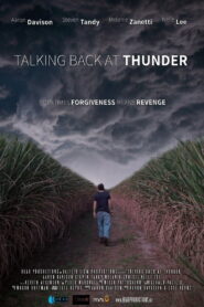Talking Back at Thunder 2014 one on netflix