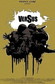 VERSUS 2008 one on netflix