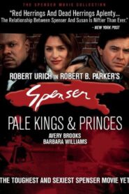 Spenser: Pale Kings and Princes 1994 one on netflix