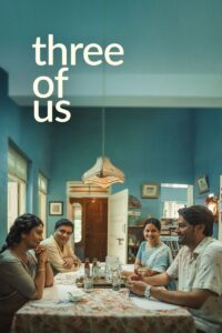 Three of Us 2023 one on netflix