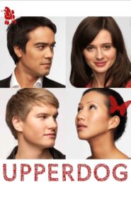 Upperdog 2009 one on netflix