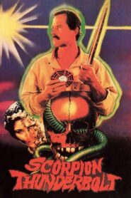Scorpion Thunderbolt 1984 one on netflix