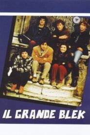 Il grande Blek 1988 one on netflix