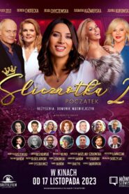 Ślicznotka 2. Początek 2023 one on netflix