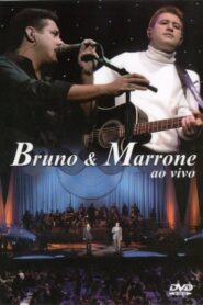 Bruno & Marrone – Ao Vivo(2004) 2004 one on netflix