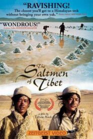The Saltmen of Tibet 1997 one on netflix