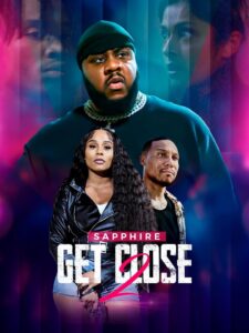 Get Close 2 2024 one on netflix