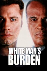 White Man’s Burden 1995 one on netflix