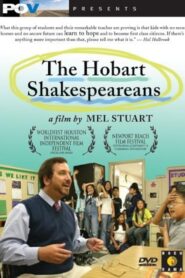 The Hobart Shakespeareans 2005 one on netflix