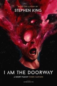 I Am the Doorway 2017 one on netflix