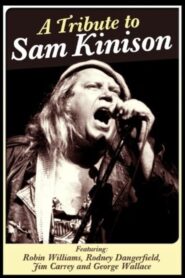 A Tribute to Sam Kinison 1993 one on netflix