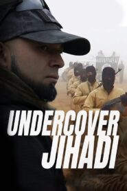 Undercover Jihadi 2017 one on netflix