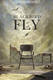 Blackbird Fly 2020 one on netflix