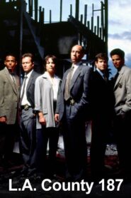 L.A. County 187 2003 one on netflix