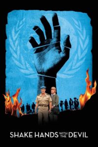 Shake Hands with the Devil 2007 one on netflix