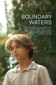 Boundary Waters 2024 one on netflix
