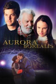 Aurora Borealis 2005 one on netflix