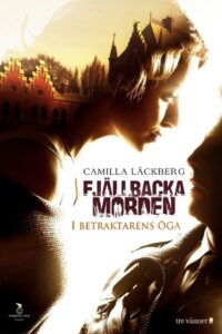 The Fjällbacka Murders: In the Eye of the Beholder 2012 one on netflix