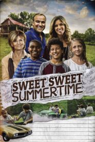 Sweet Sweet Summertime 2017 one on netflix