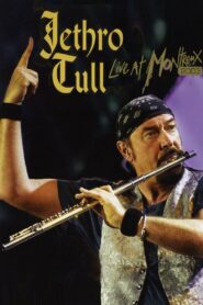 Jethro Tull: Live At Montreux 2003 2007 one on netflix