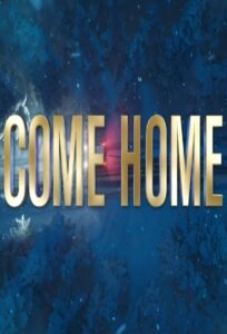Come Home 2021 one on netflix