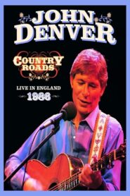 John Denver: Country Roads Live in England 1986 one on netflix