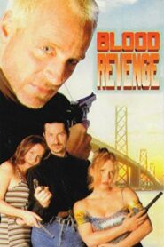 Blood Revenge 1998 one on netflix
