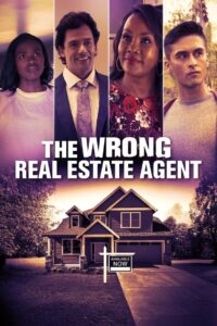 The Wrong Real Estate Agent 2021 one on netflix