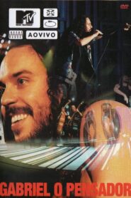 Gabriel O Pensador ‎– MTV Ao Vivo 2003 one on netflix