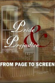 Pride and Prejudice: From Page to Screen 1995 one on netflix